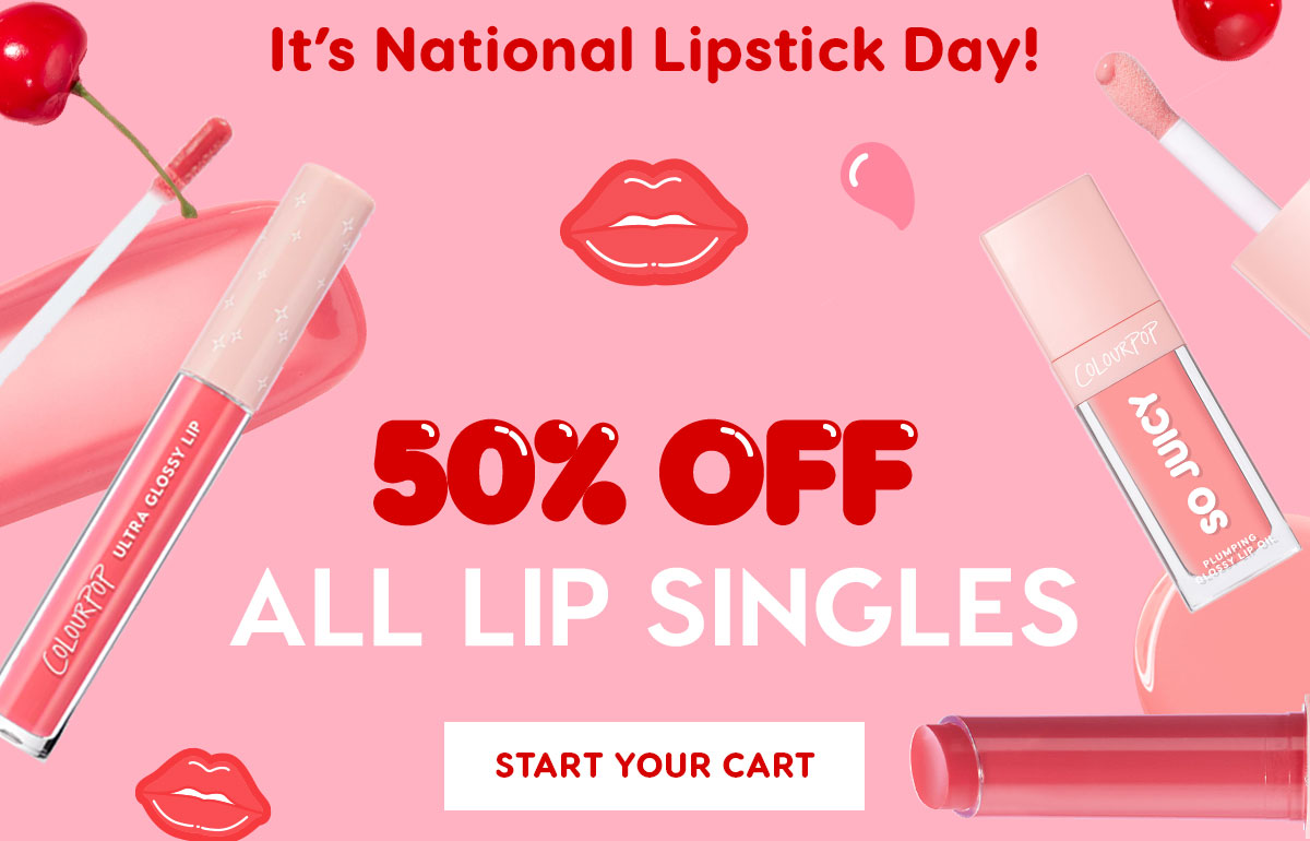 It's National Lipstick Day - 50% Off All Lip Singles