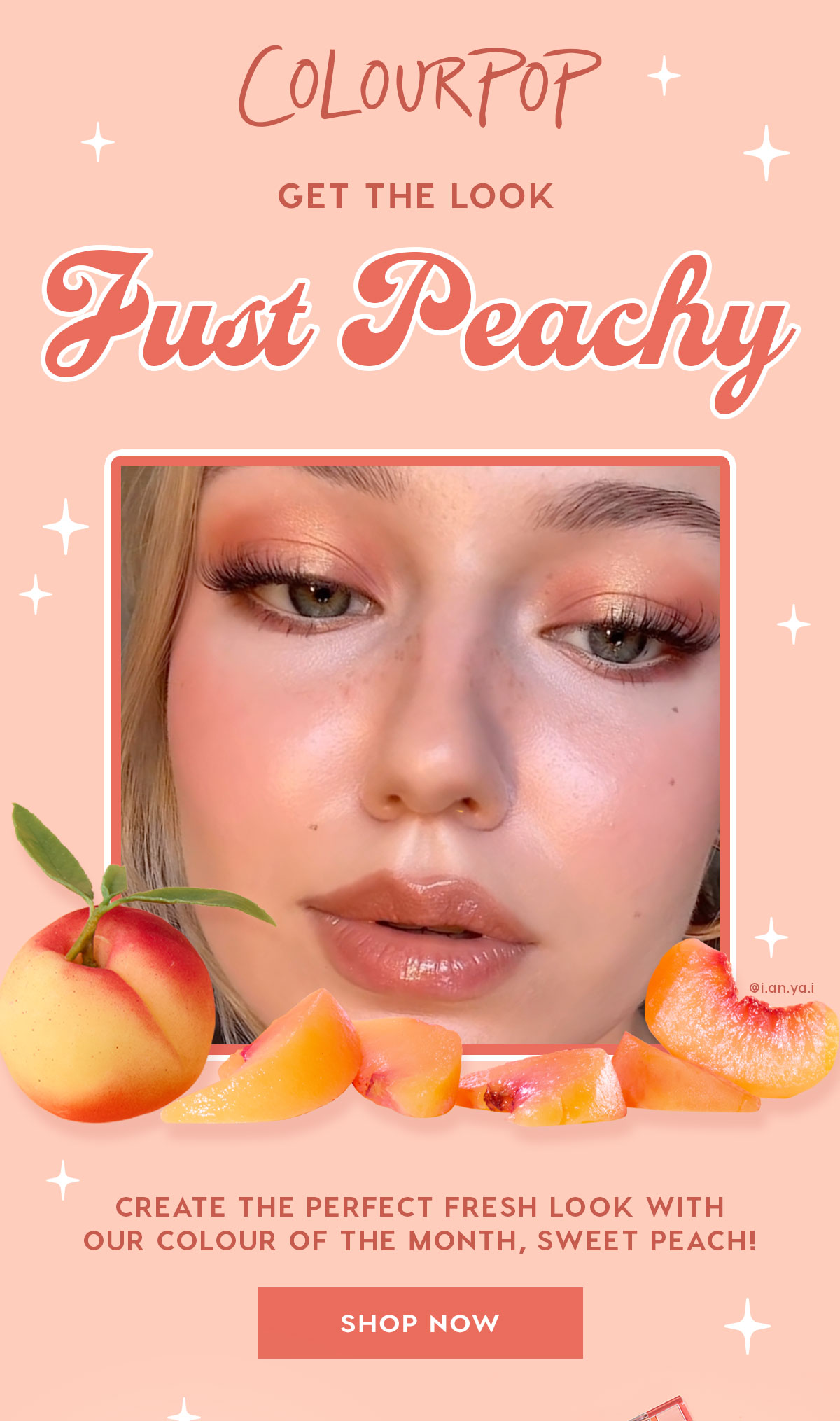 ColourPop- Get the Look: Just Peachy - Create the perfect fresh look with our colour of the month, Sweet Peach Shop Now!