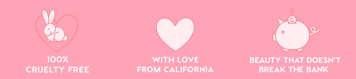 100% Cruelty Free, With Love from California, Beauty that doesn't break the bank