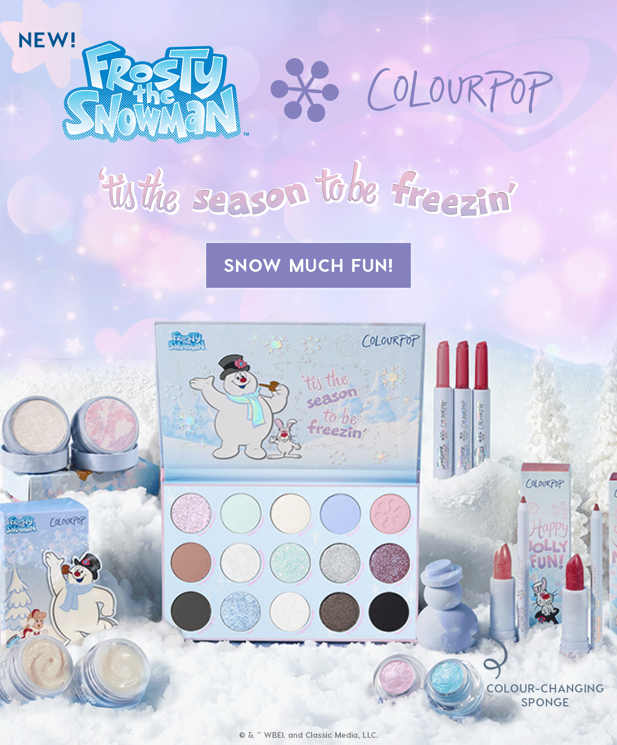 New! Frosty the Snowman x ColourPop - tis the season to be freezin' - snow much fun!