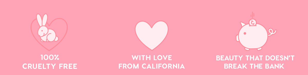 100% Cruelty Free, With Love from California, Beauty that doesn't break the bank