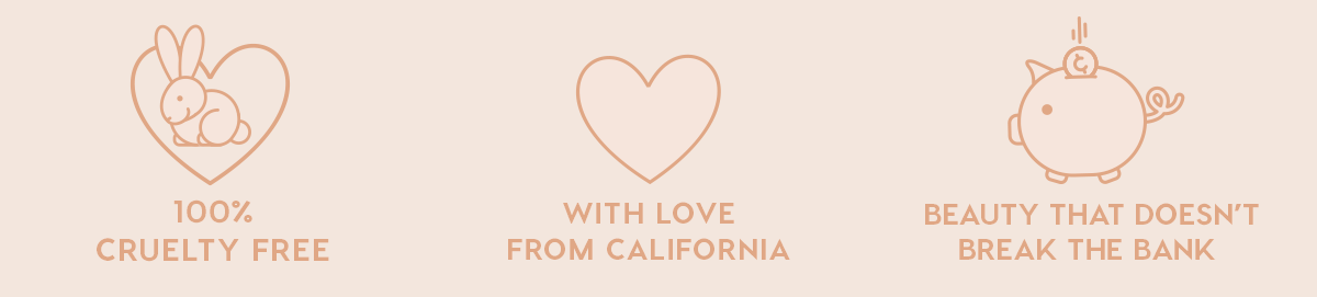 100% Cruelty Free, With Love from California, Beauty that doesn't break the bank