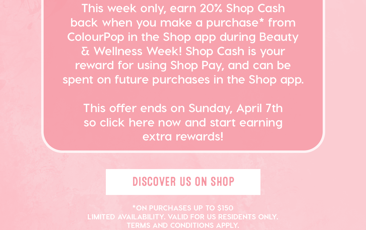 Earn 20% Shop Cash back when you shop in the Shop app