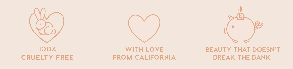 100% Cruelty Free, With Love from California, Beauty that doesn't break the bank