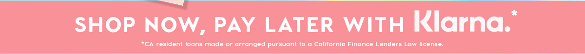 Shop Now, Pay Later with Klarna