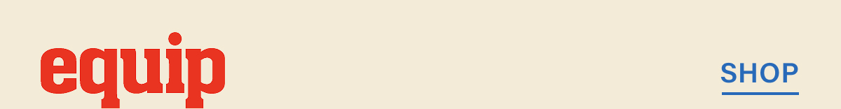 Equip