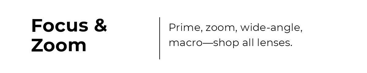 focus and zoom shop lenses