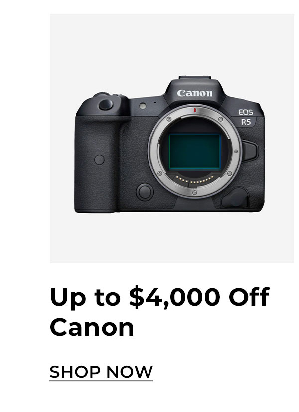 up to $4000 off canon