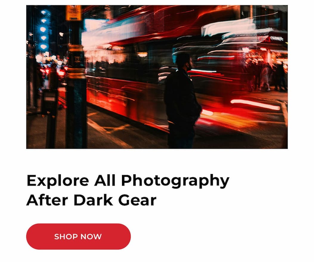 explore all photography after dark gear
