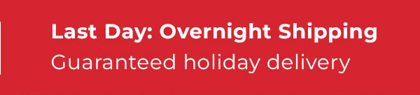 last day for overnight shipping