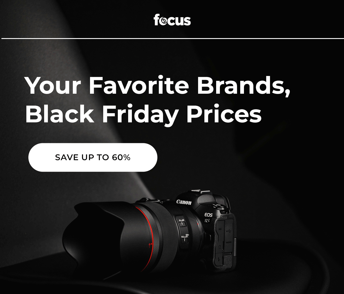 your favorite brands, black friday prices up to 60% off 