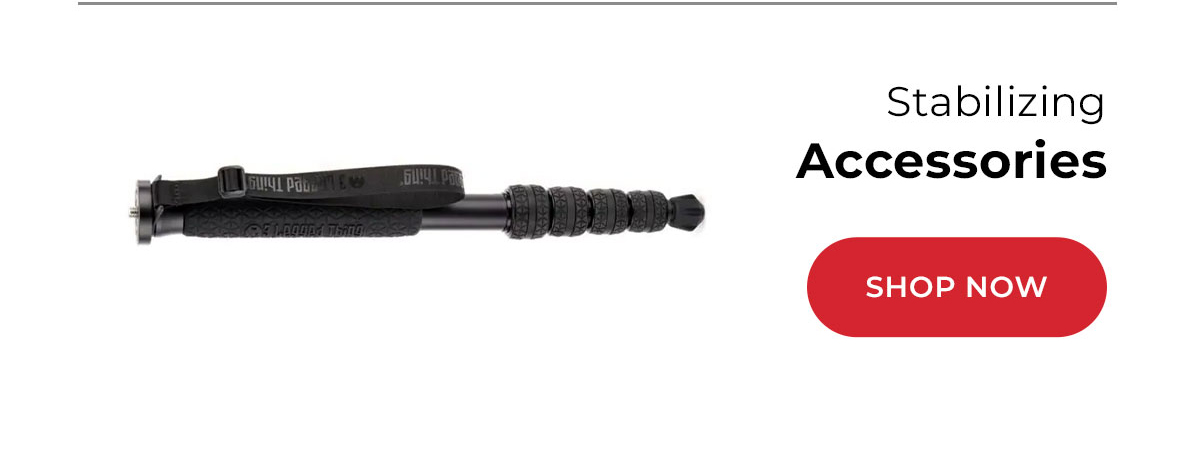 Stabilizing accessories