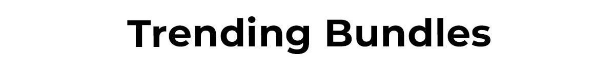 trending bundles