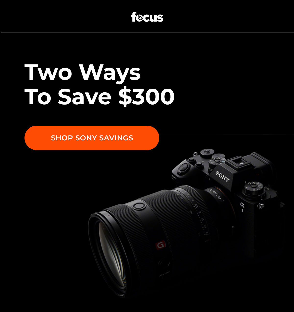 two ways to save $300 on sony gear