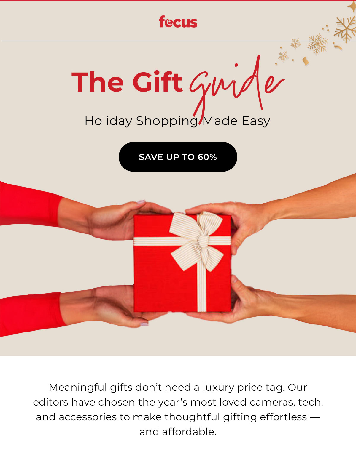 Focus: The gift guide for holiday shopping