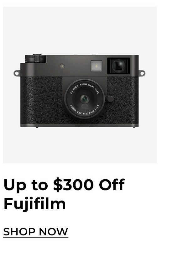 Up to $300 off fujifilm