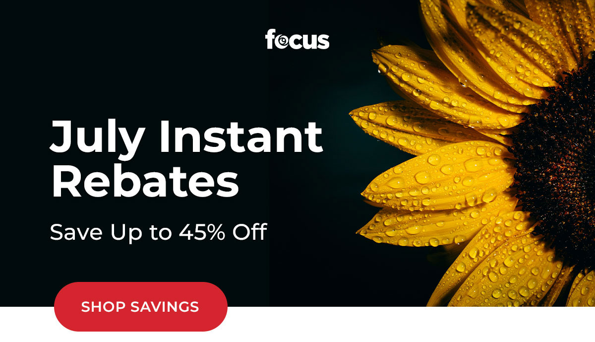july instant rebates: save up to 45% off