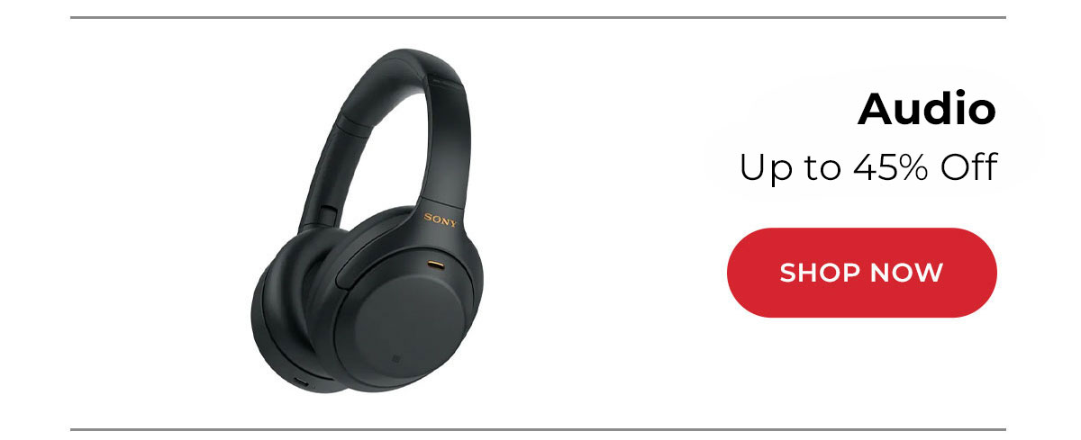 audio: up to 45% off
