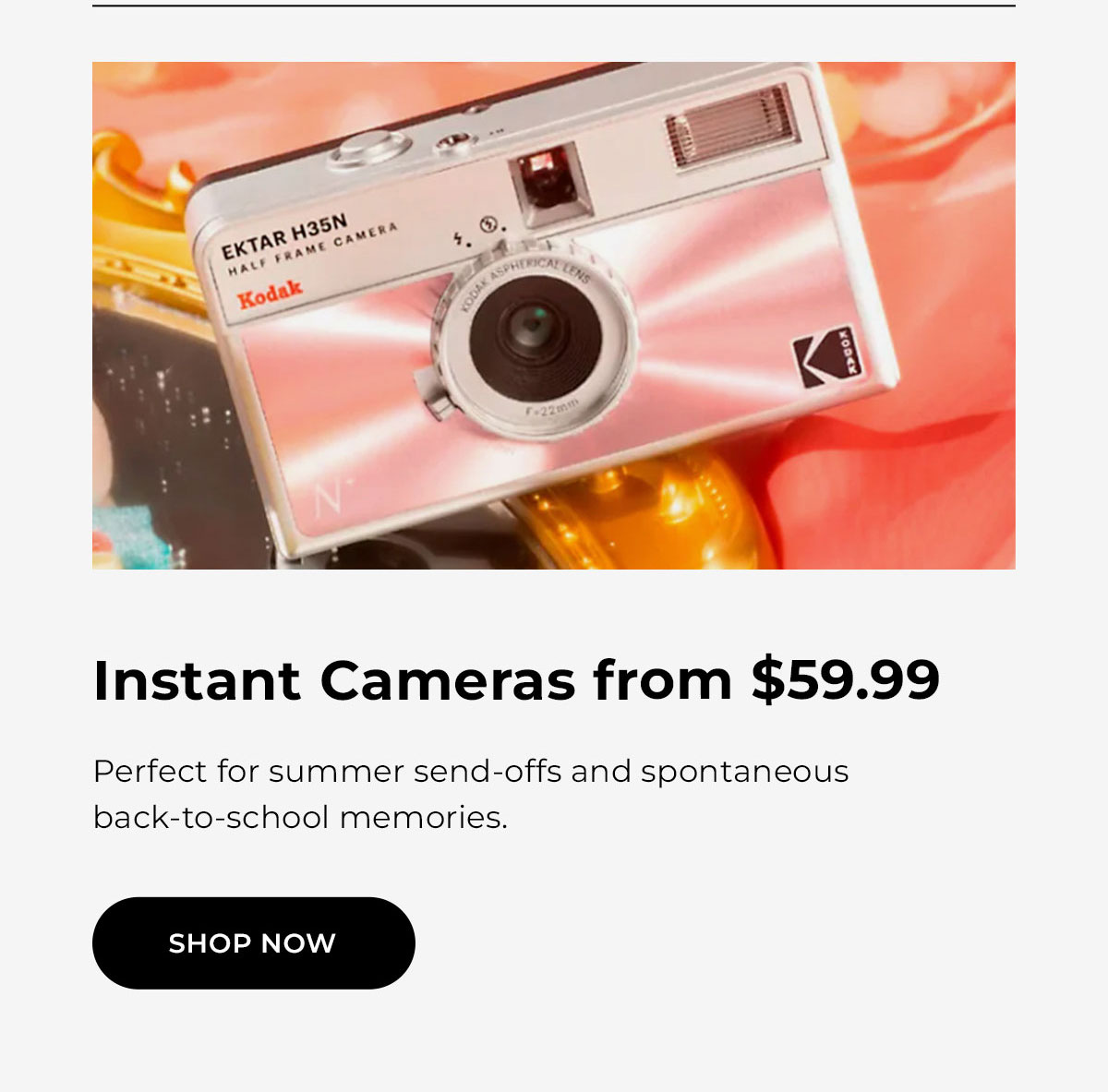 Instant Cameras from $59.99