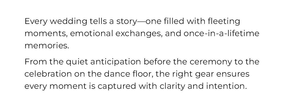 every wedding tells a story–one filled with fleeting moments