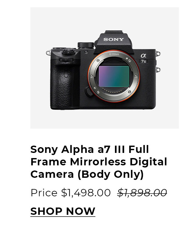 Sony Alpha a7 III Full Frame Mirrorless Digital Camera (Body Only)