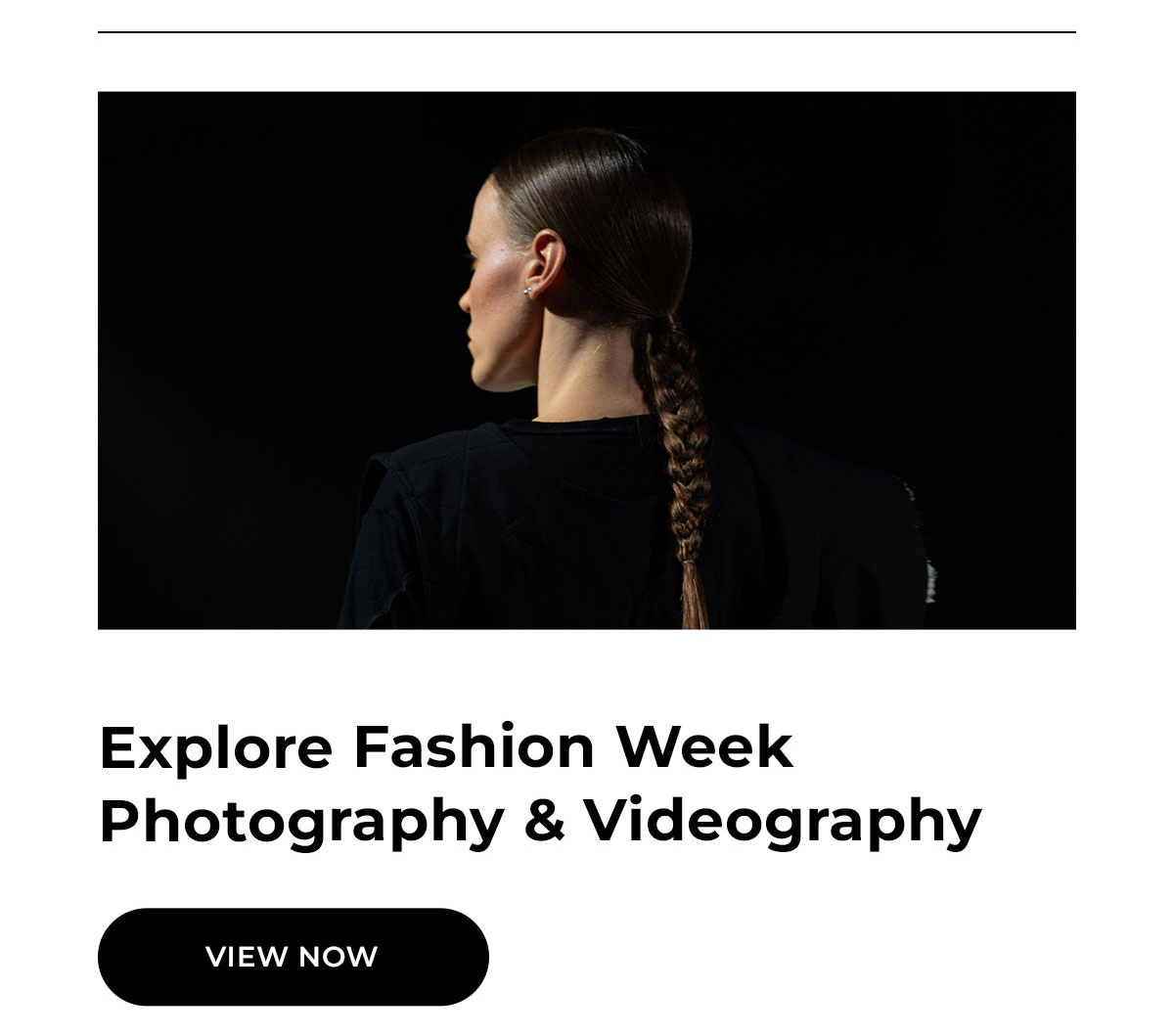 explore fashion week photography and videography