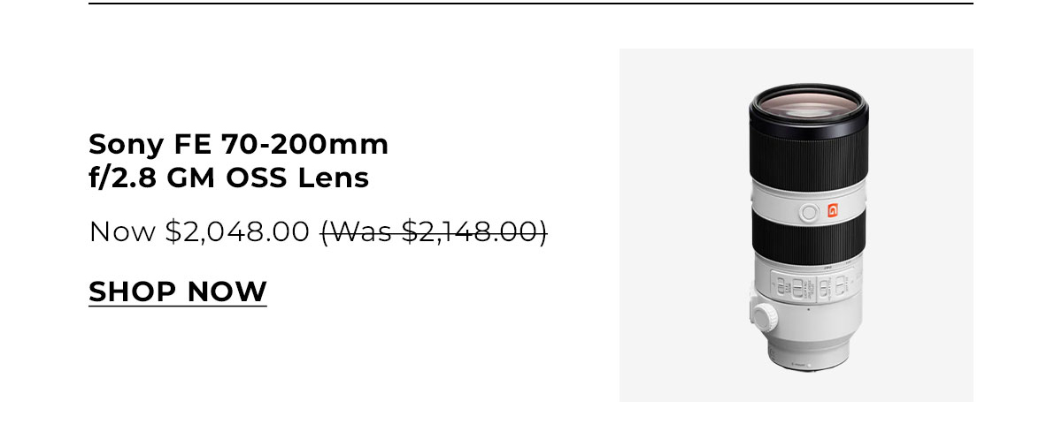 Sony FE 70-200mm f/2.8 GM OSS Lens