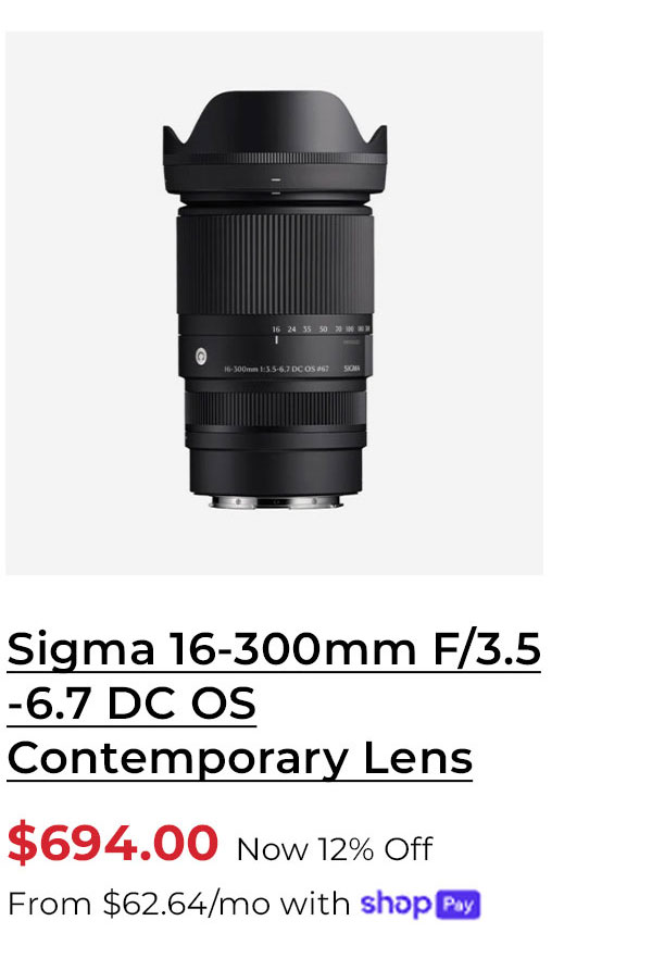 Sigma 16-300mm F3.5 - 6.7 DC OS Contemporary Lens (Canon RF Mount)