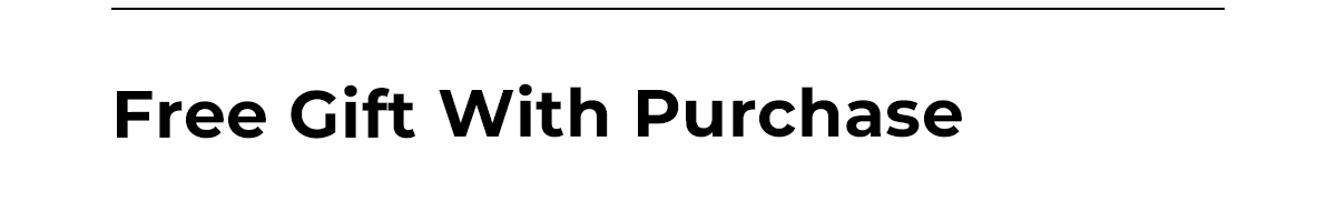 Free gift with purchase