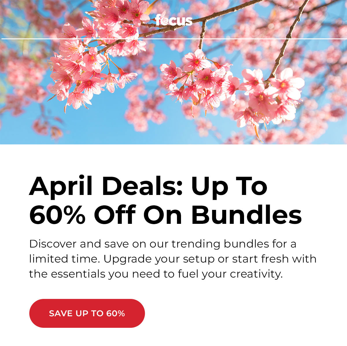 april deals: up to 60% off on bundles