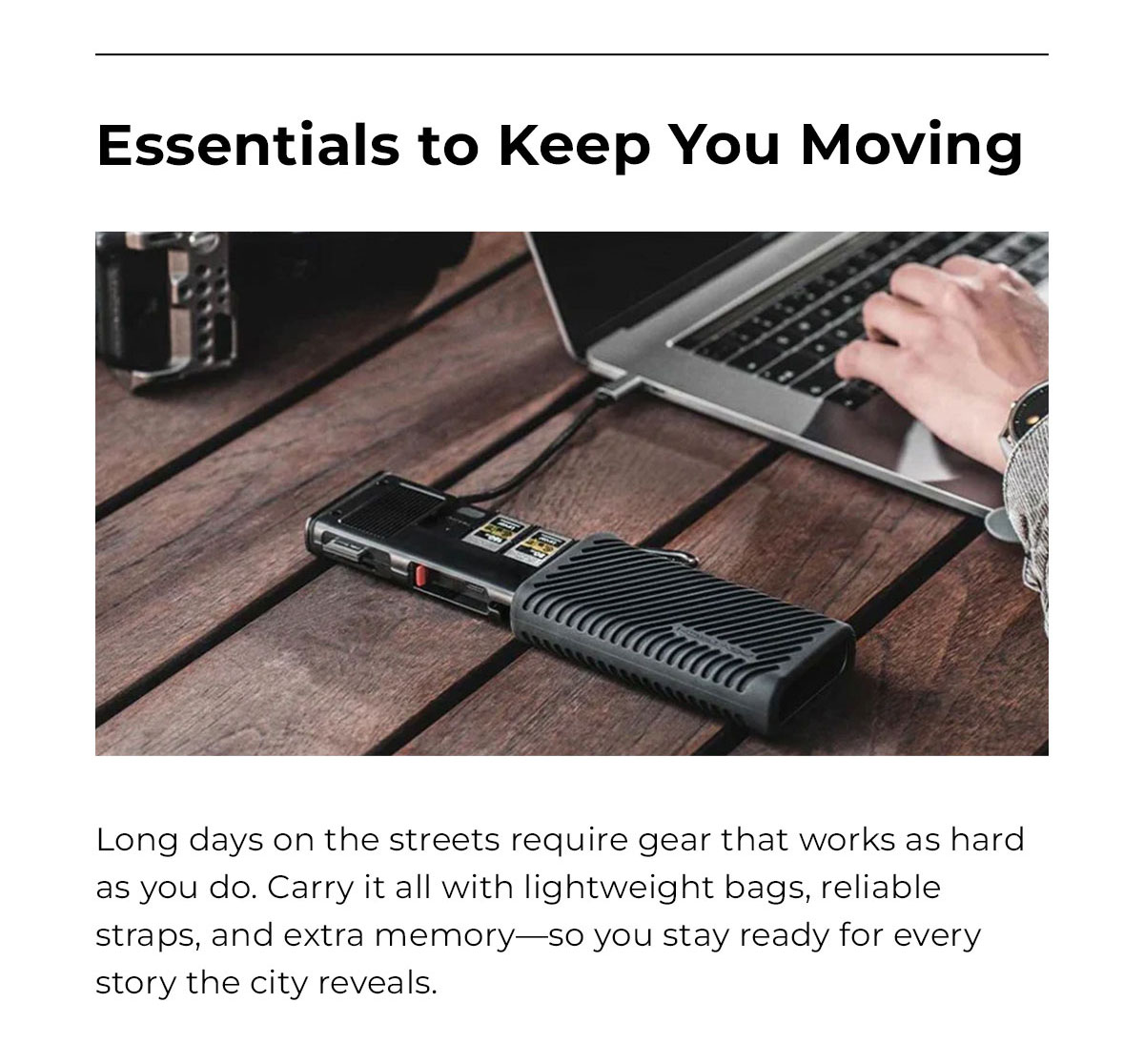 Essentials to keep you moving