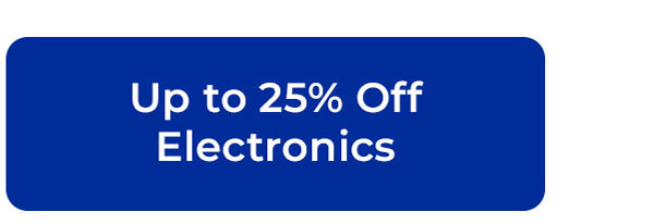 up to 25% off electronics