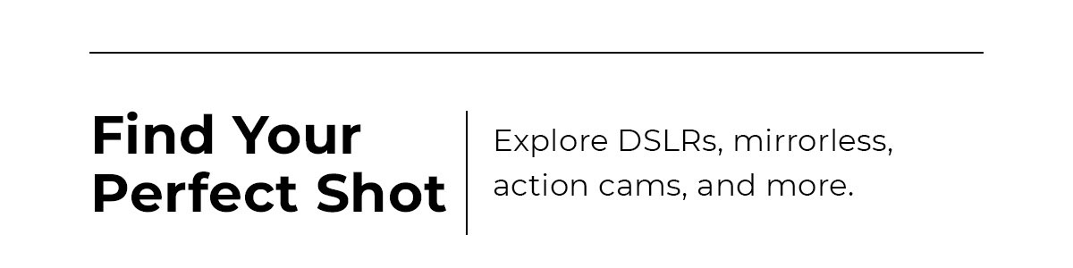 Find your perfect shot shop cameras