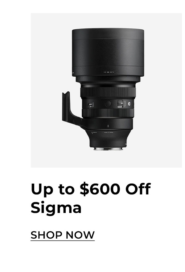 up to $600 off sigma