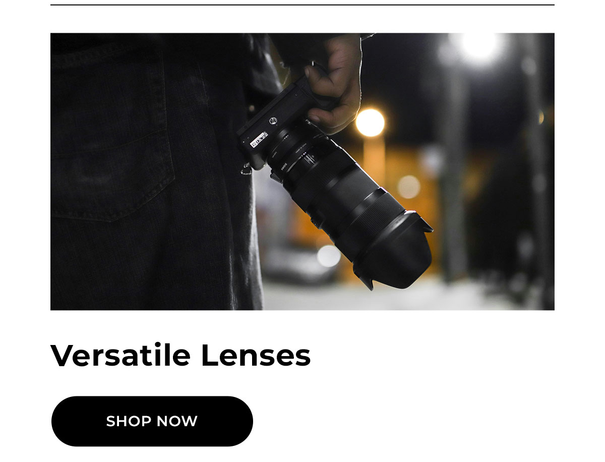 versatile lenses