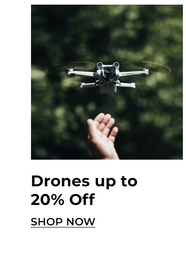 drones up to 20% off