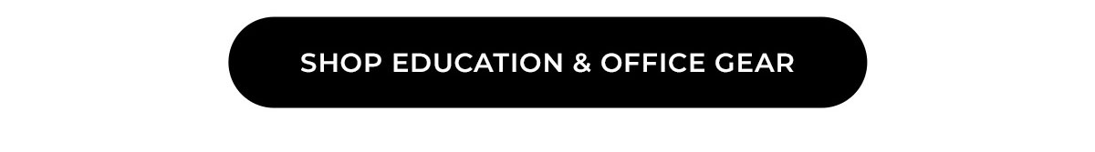 shop education and office gear