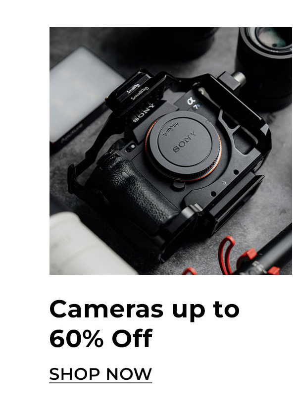 cameras up to 60% off