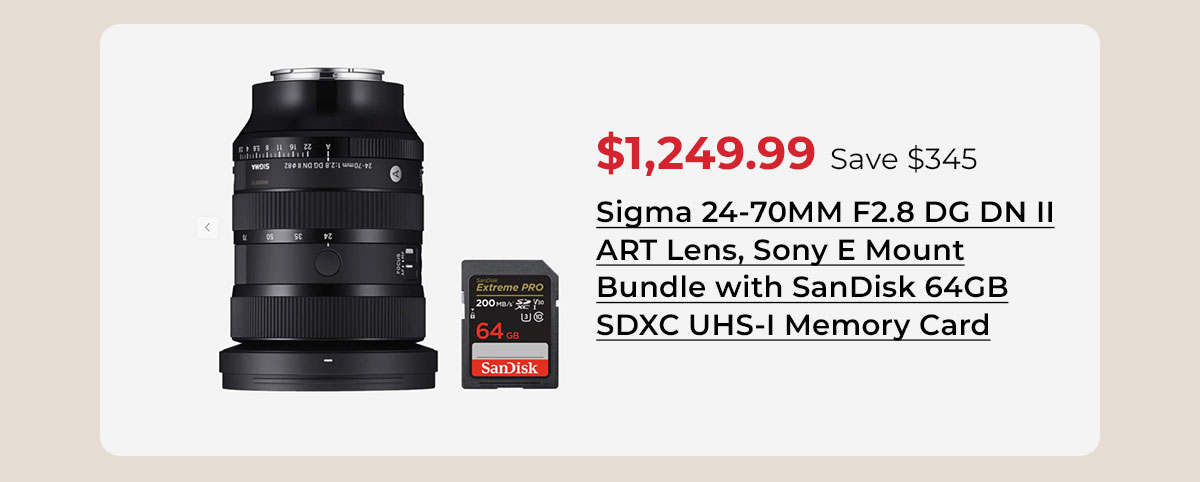 Sigma 24-70MM F2.8 DG DN II ART Lens, Sony E Mount Bundle with SanDisk 64GB SDXC UHS-I Memory Card