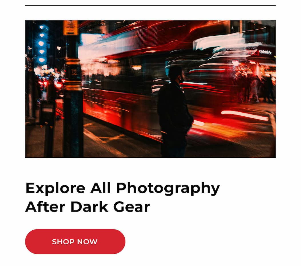 explore all photography after dark gear