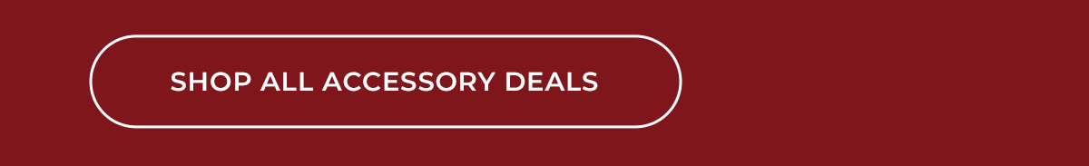 shop all accessory deals