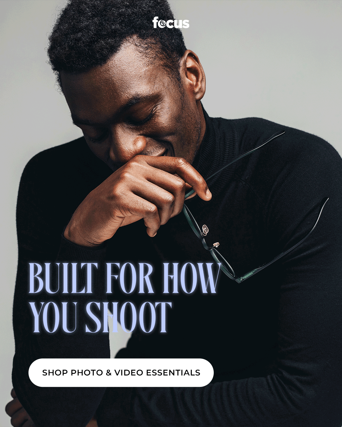 built for how you shoot: shop photo and video essentials