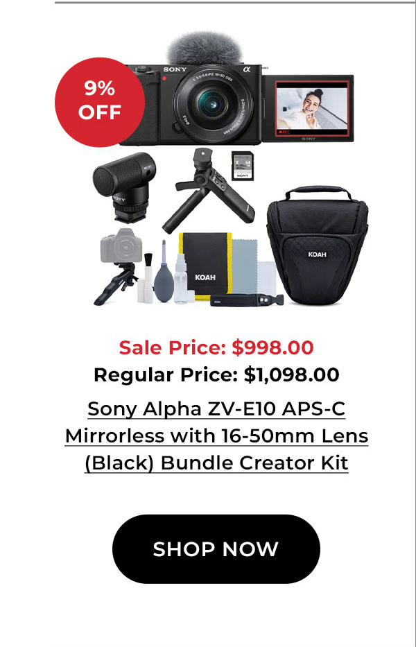9% off Sony Alpha ZV-E10 APS-C Mirrorless with 16-50mm Lens (Black) Bundle with Content Creator Kit