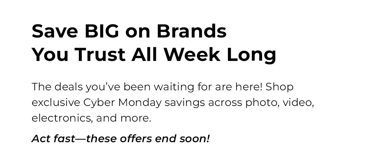 save big on brands you trust all week long