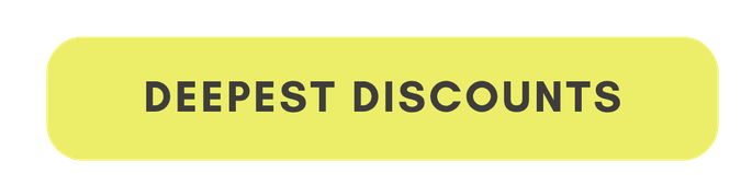 Deepest Discounts
