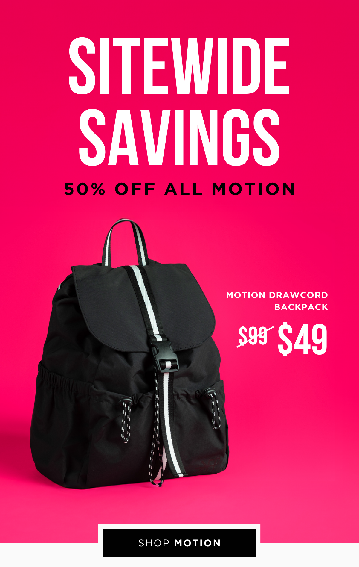 Shop Motion Collection