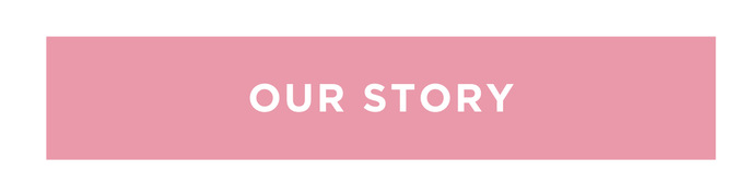 Our Story