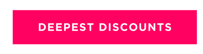 Deepest Discounts