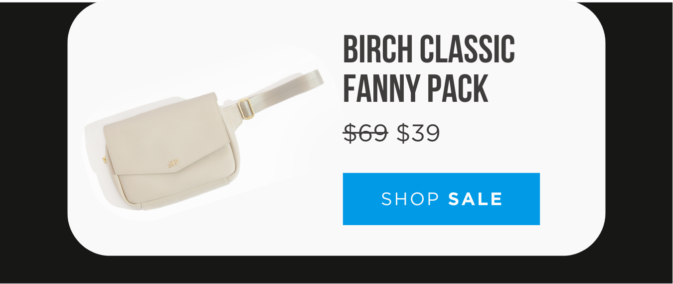 Birch Classic Fanny Pack