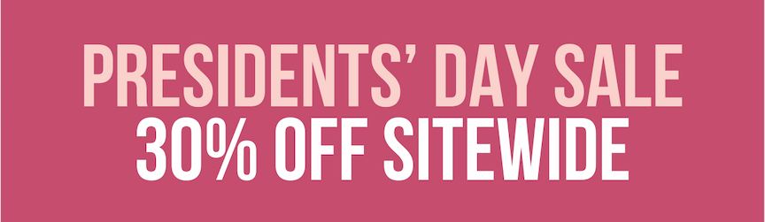 Shop the presidents' day sale!